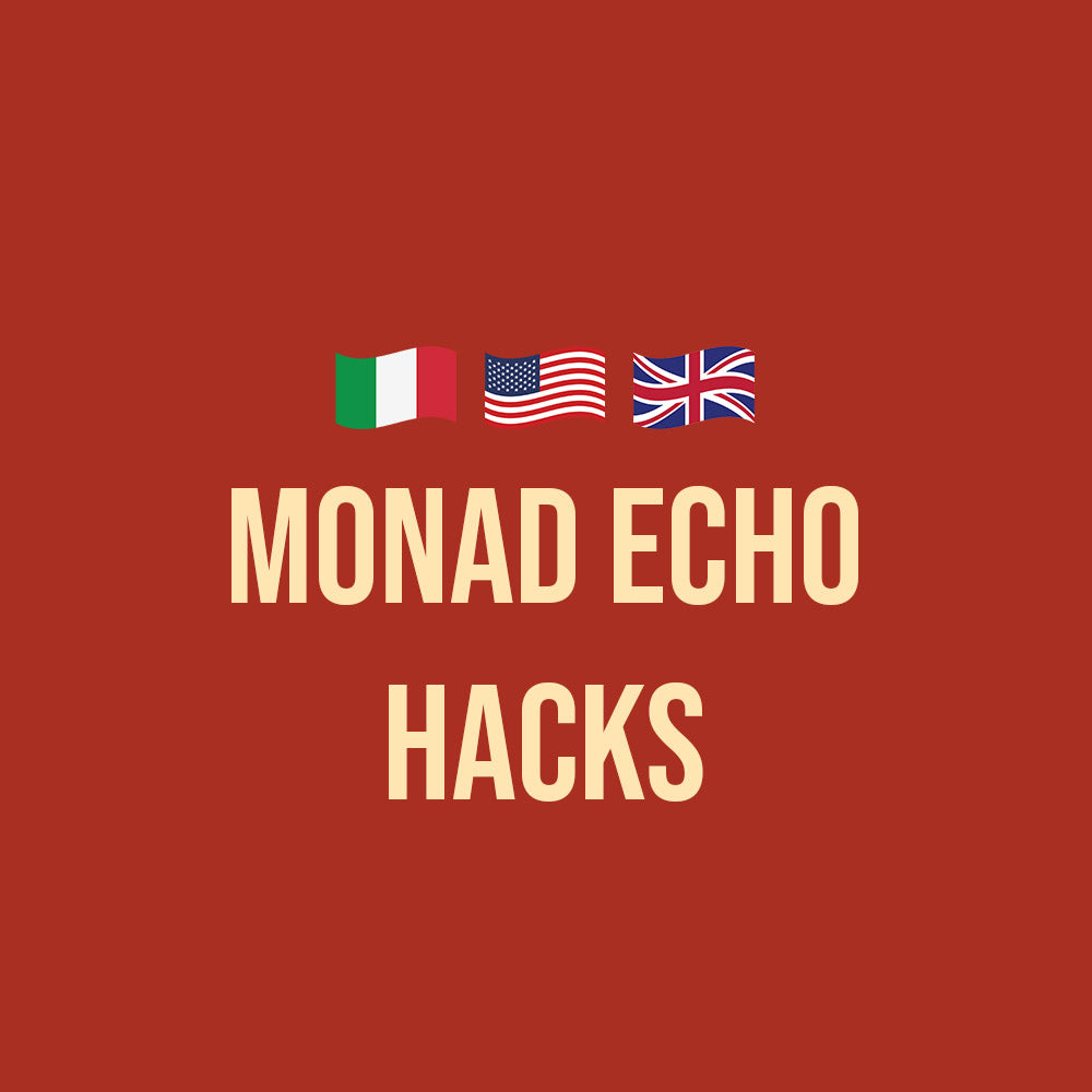 Monad Echo Hacks 🇬🇧🇺🇸🇮🇹