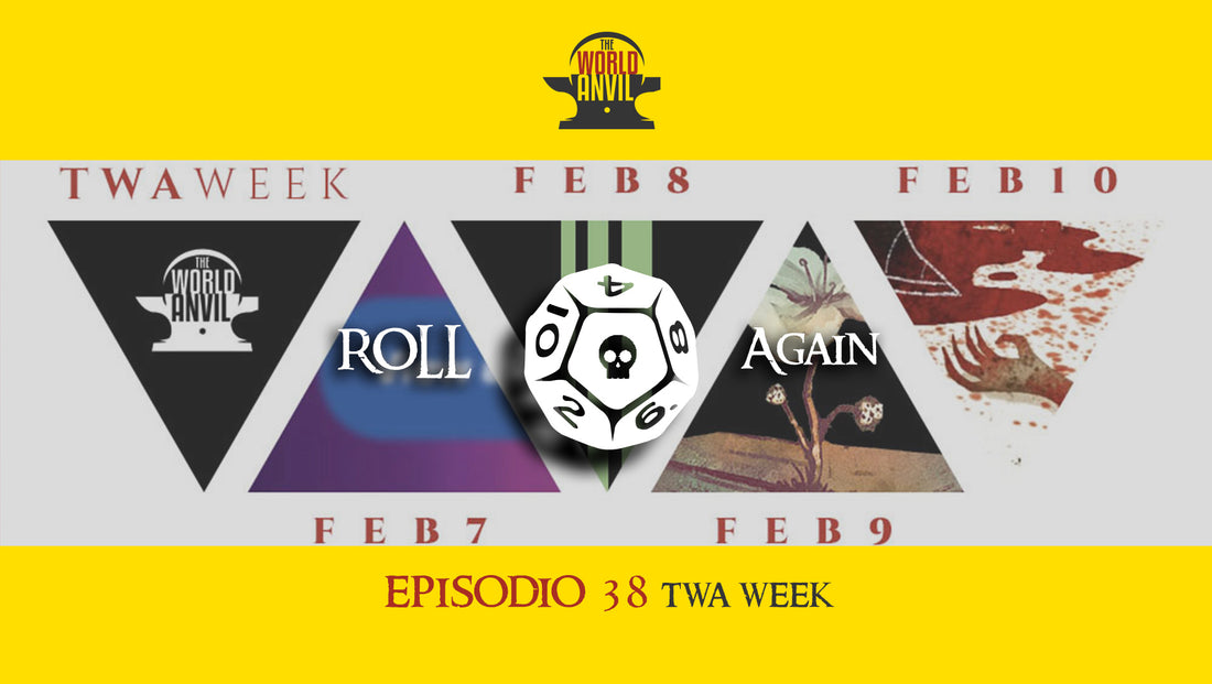 Roll Again Episodio 38: La TWA Week, spiegata 🇮🇹