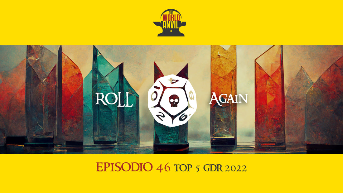 Roll Again 46: Top 5 GdR 2022 🇮🇹