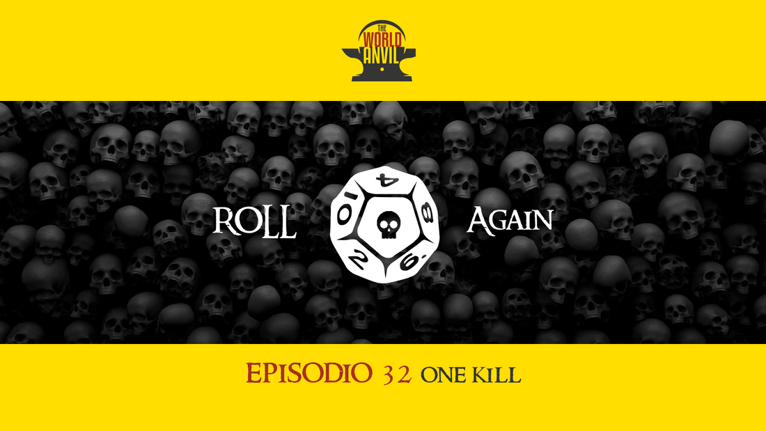 Roll Again Episodio 32: One Kill 🇮🇹