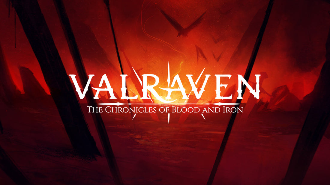 Announcing Valraven: The Chronicles of Blood and Iron 🇬🇧🇺🇸